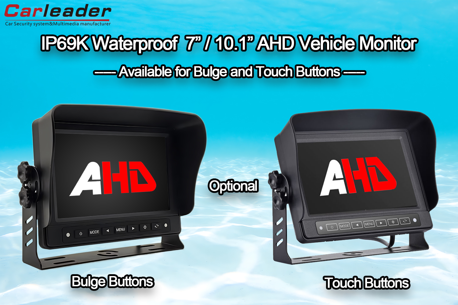 Carleader 7 / 10.1 ນິ້ວ Waterproof AHD Reversing Monitor ---- ຄວາມແຕກຕ່າງລະຫວ່າງປຸ່ມ Bulge ແລະປຸ່ມສໍາຜັດ